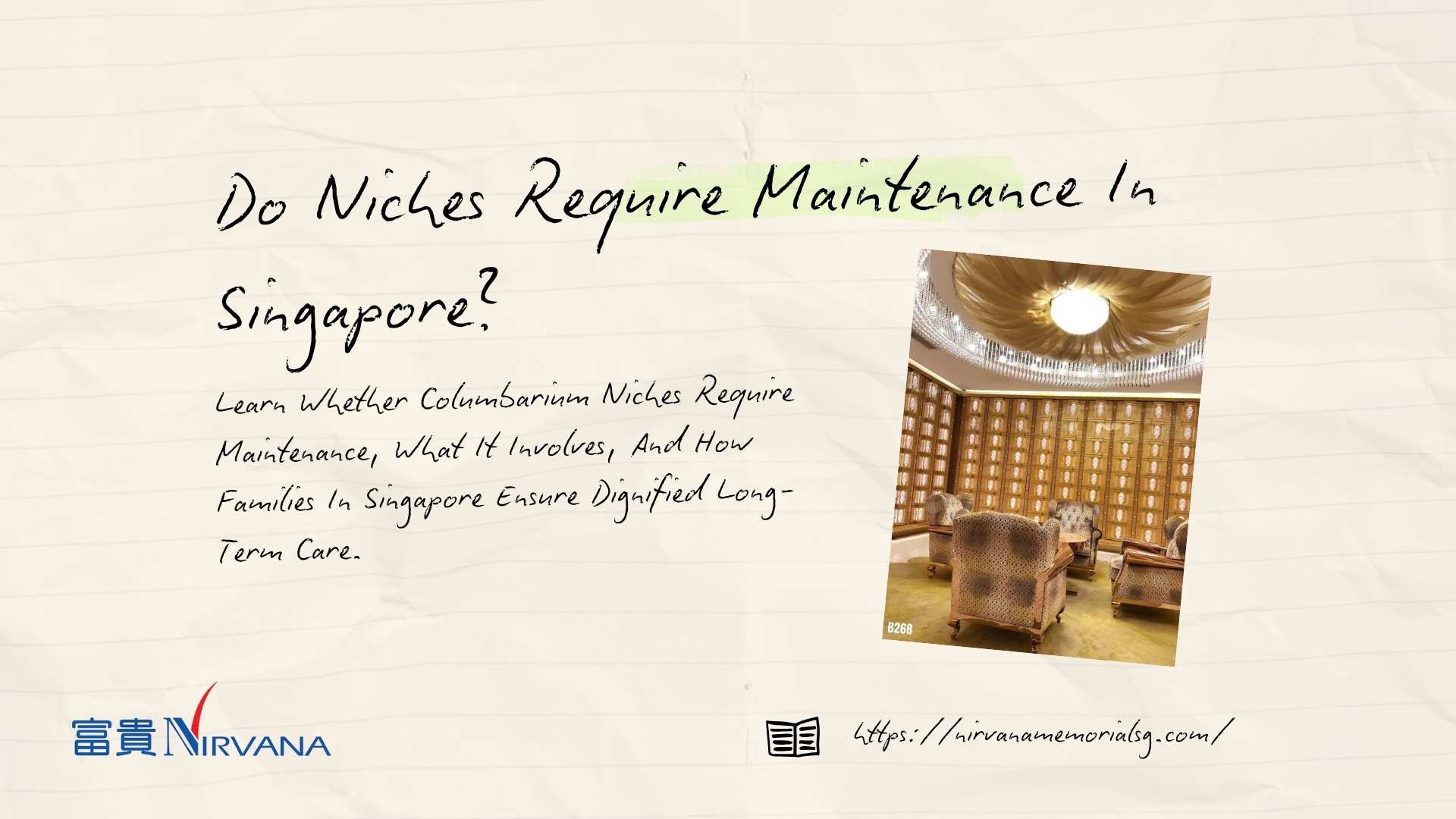 Do Niches Require Maintenance In Singapore