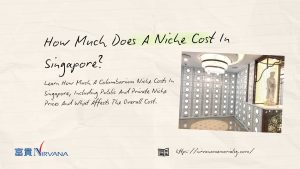 How Much Does A Niche Cost In Singapore