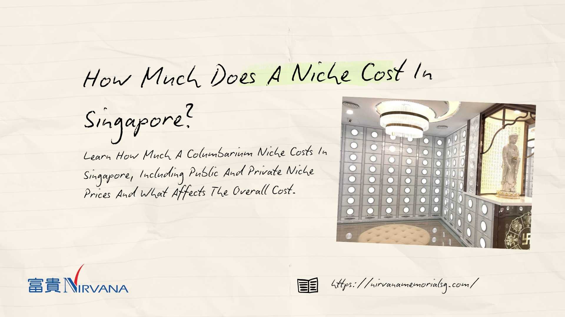 How Much Does A Niche Cost In Singapore
