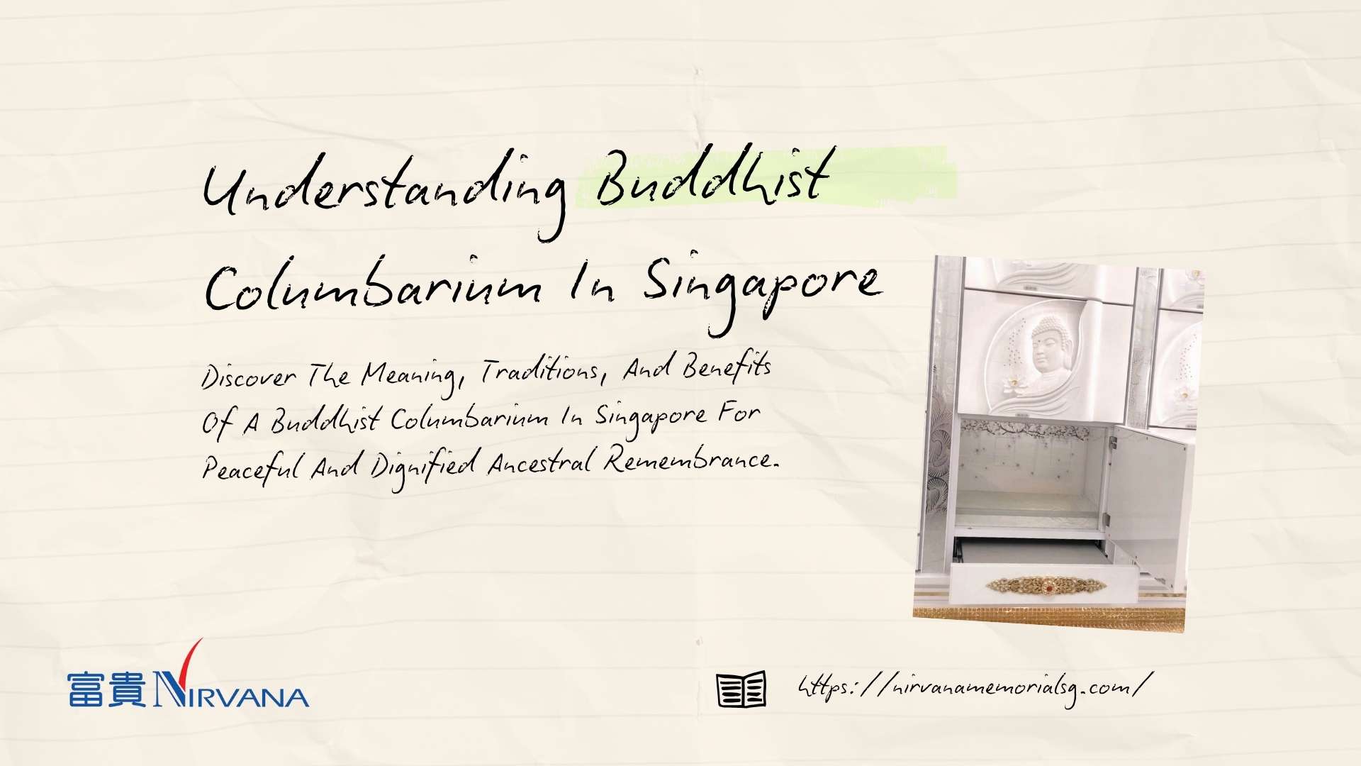 Understanding Buddhist Columbarium In Singapore